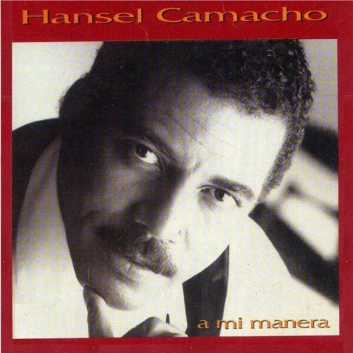 A Mi Manera - Hansel Camacho