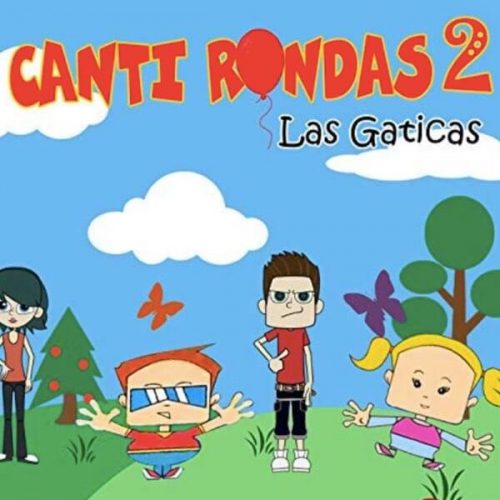 Canti Rondas, Vol. 2 - Las Gatitas