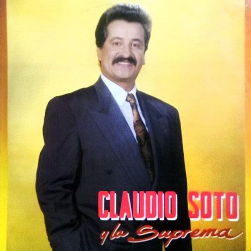Claudio Soto y la Suprema - Claudio Soto