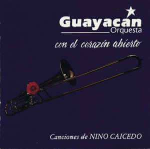 Con el Corazón Abierto - Guayacán Orquesta