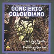 Concierto Colombiano - Jaime Llano González