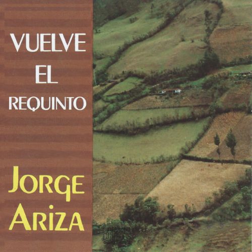 Vuelve el Requinto - Jorge Ariza