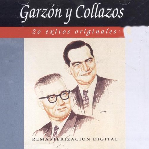 20 Exitos Originales - Garzon Y Collazos