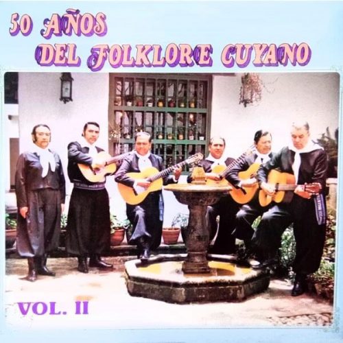 50 Años del Folklore Cuyano, Vol. 2 - Los Cuyos