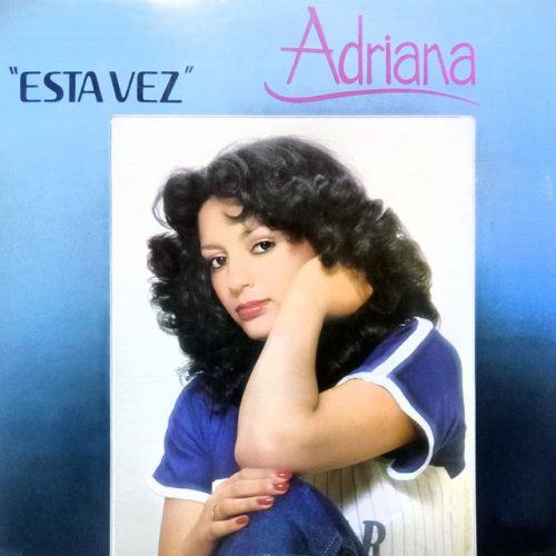 Adriana - Esta Vez