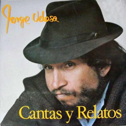 Cantas y Relatos - Jorge Velosa
