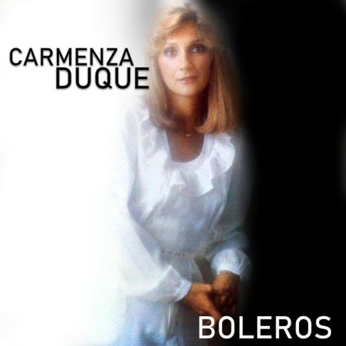 Carmenza Duque - Boleros