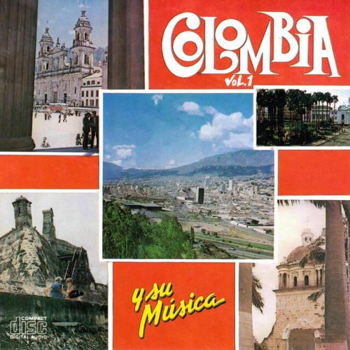 Colombia y Su Música, Vol. 1