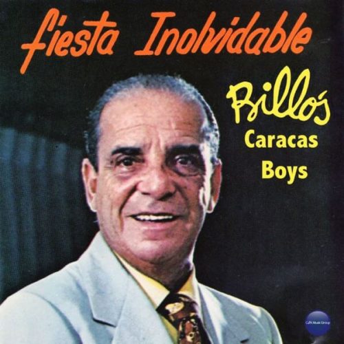 Fiesta Inolvidable - Billo_s Caracas Boys