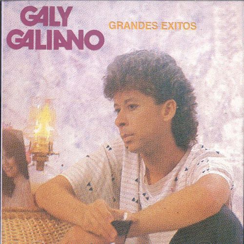 Grandes Exitos - Galy Galiano