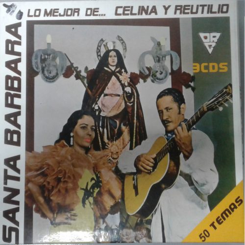 Lo Mejor de Celina y Reutilio CD 2 - Celina Y Reutilio