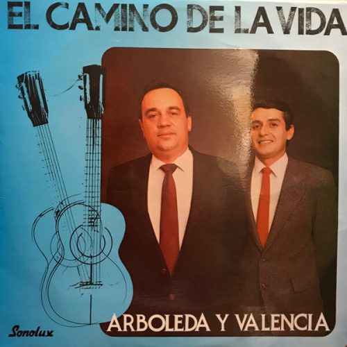 El Camino de la Vida - Arboleda Y Valencia