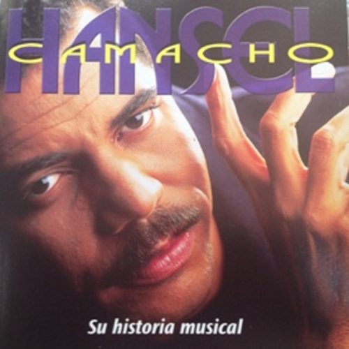 Hansel Camacho - Su Historia Musical