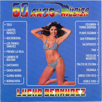 50 Años de Musica, Vol 1 - Lucho Bermudez Y Su Orquesta