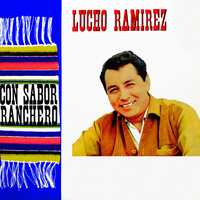 Con Sabor Ranchero - Lucho Ramirez