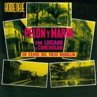 Luciano y Concholon - Homenaje a Pelon y Marin en Exitos del Viejo Medellin