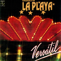 Versátil - Orquesta La Playa