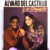 Alvaro del Castillo y Su Orquesta - Alvaro Del Castillo Y Su Orquesta
