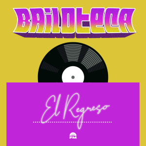 Bailoteca: El Regreso