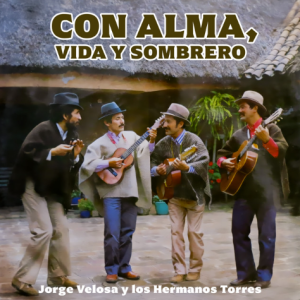 Con Alma, Vida y Sombrero