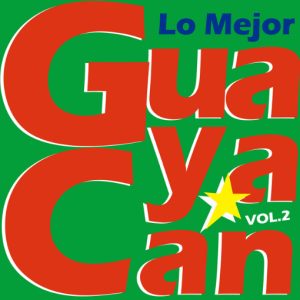 Lo Mejor de Guayacán Vol. 2