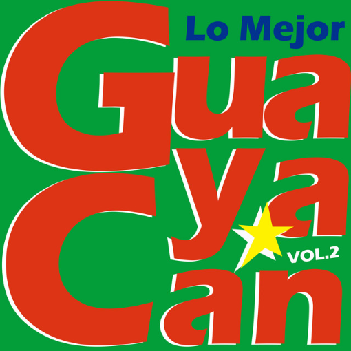 Lo Mejor de Guayacán Vol. 2