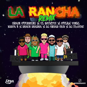 La Rancha (Remix)