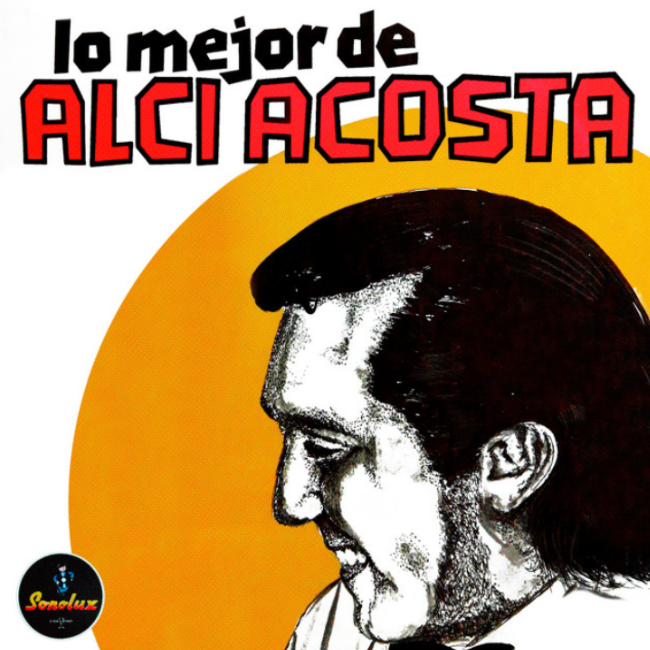 Lo Mejor de Alci Acosta