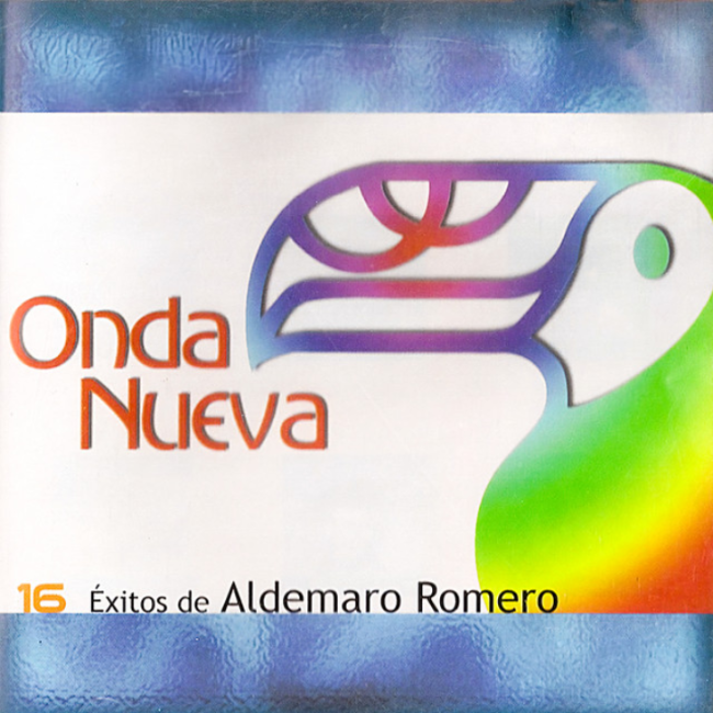 Onda Nueva: 16 Éxitos De Aldemaro Romero