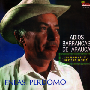 Adiós Barrancas De Arauca