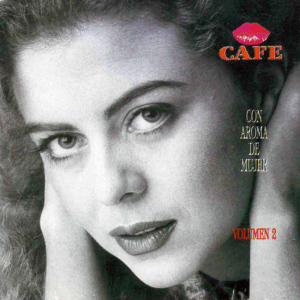 Café Con Aroma De Mujer, Vol.2