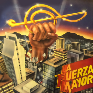 La Fuerza Mayor