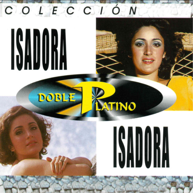 Colección Doble Platino: Isadora