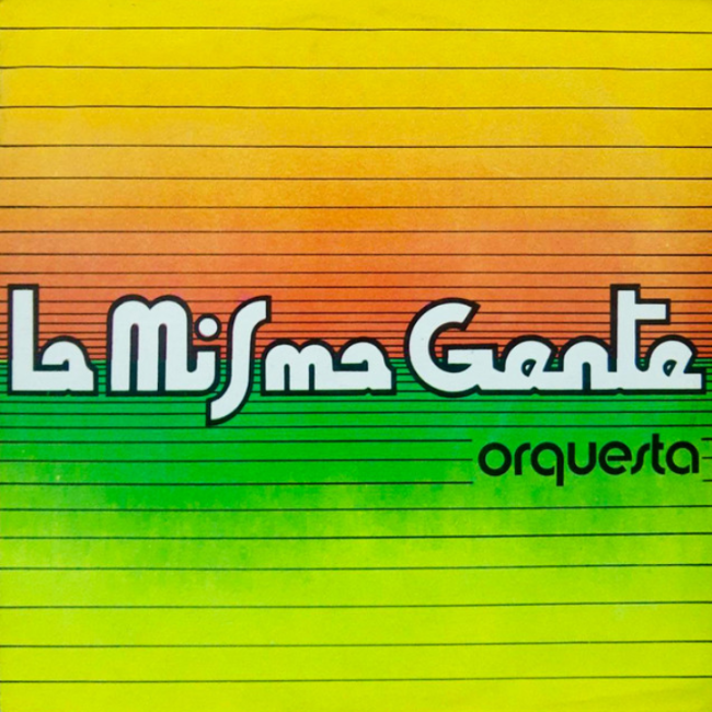 La Misma Gente Orquesta