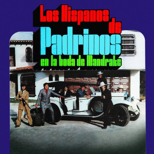 Los Hispanos de Padrinos de la Boda de Mandrake