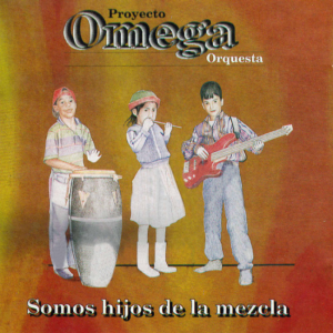Somos Hijos De La Mezcla
