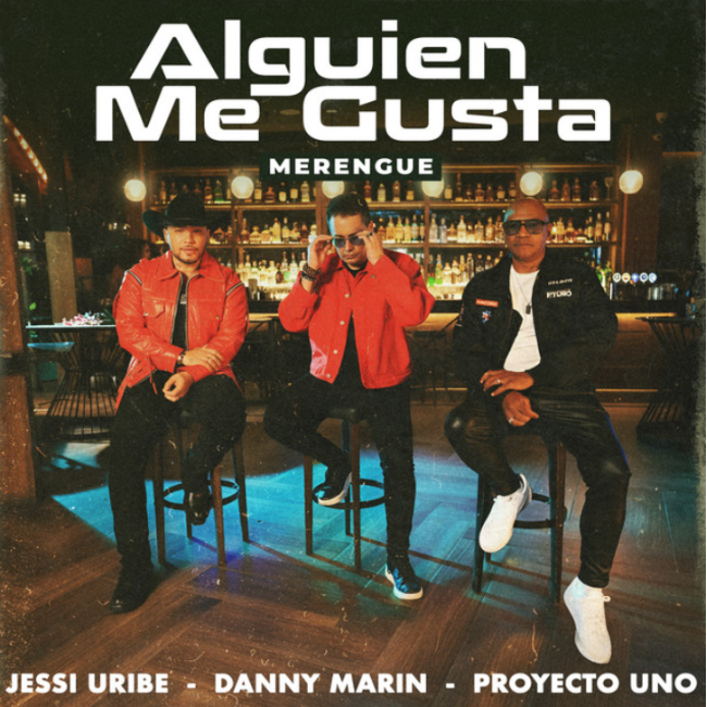 Alguien Me Gusta (Merengue)
