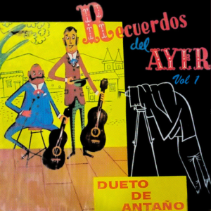 Recuerdos del Ayer, Vol.1