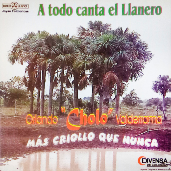 A Todo Canta El Llanero