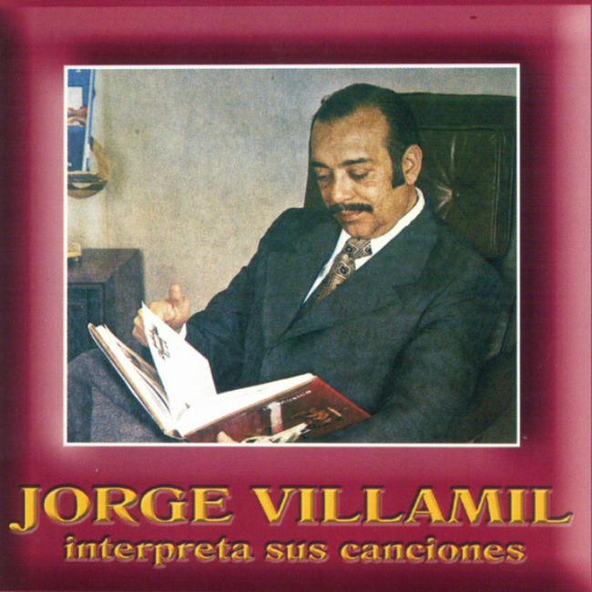 Jorge Villamil Interpreta Sus Canciones