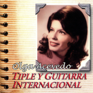 Tiple y Guitarra Internacional, Vol.1