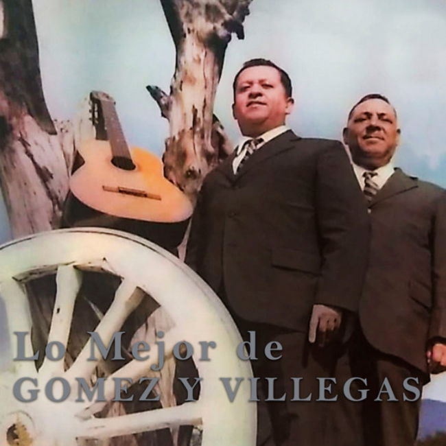 Lo Mejor de Gómez y Villegas