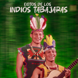 Éxitos De Los Indios Tabajares