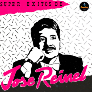 Súper Éxitos de José Reynel