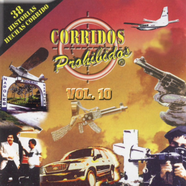 Corridos Prohibidos, Vol.10