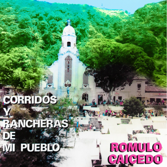 Corridos Y Rancheras De Mi Pueblo
