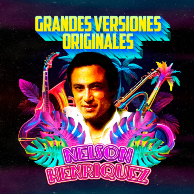 Grandes Versiones Originales Nelson Henríquez