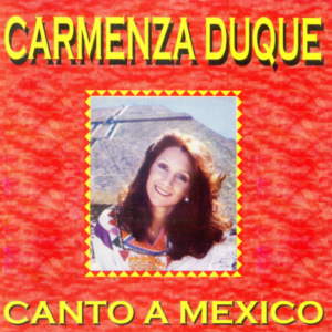 Canto A México