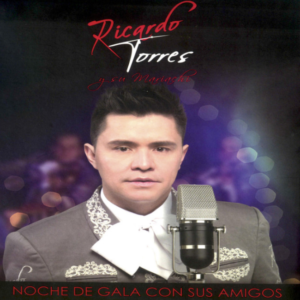 Ricardo Torres Y Su Mariachi