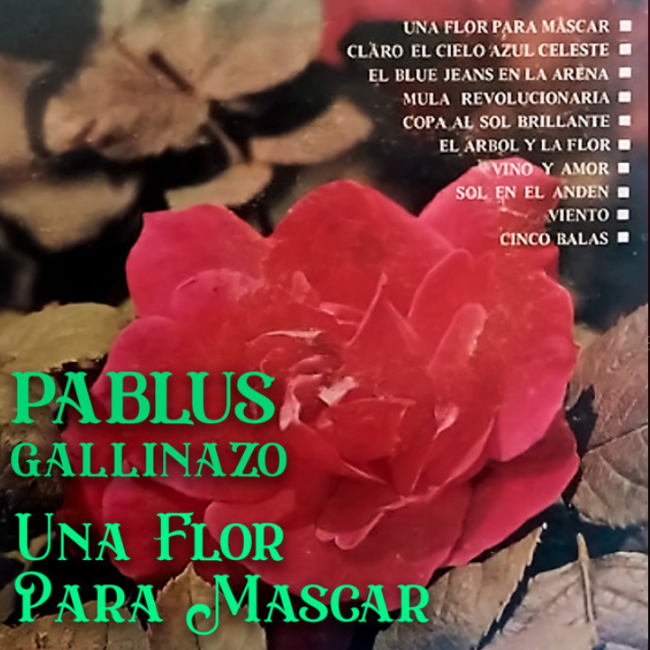 Una Flor Para Mascar